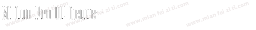 MI Lan Pro VF heave字体转换